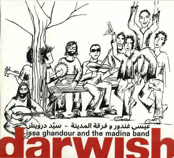 عيسى غندور و فرقة المدينة = Issa Ghandour* and The Madina Band* - سيد درويش = Darwish (CD, Album)