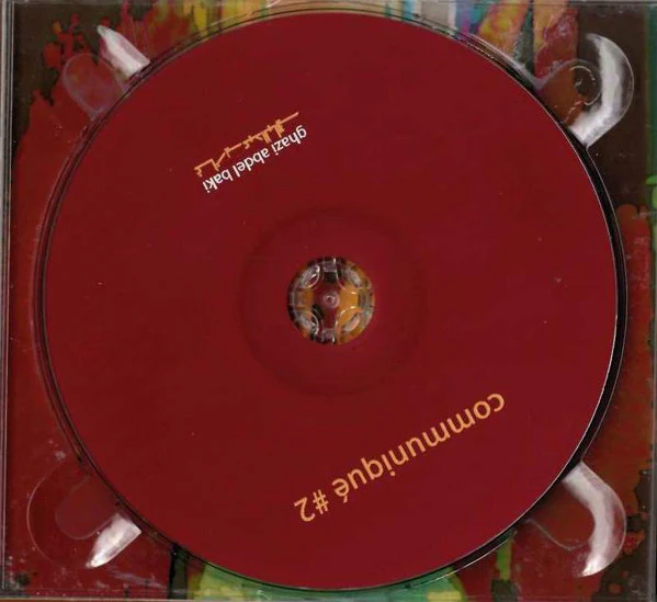 غازي عبد الباقي = Ghazi Abdel Baki* - Communiqué #2 (CD, Album) - Image 3
