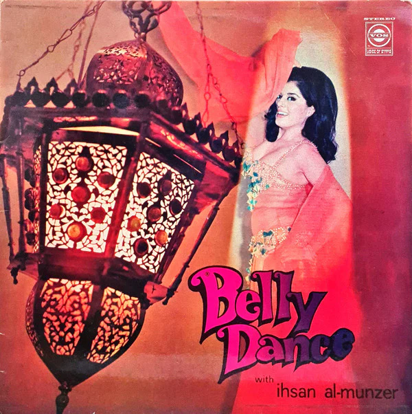 إحسان المنذر - Belly Dance (LP)