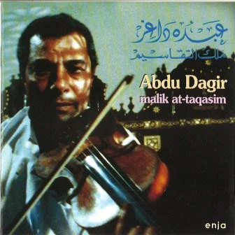 عبده داغر = Abdu Dagir* - ملك التقاسيم = Malik At-Taqasim (CD, Album)