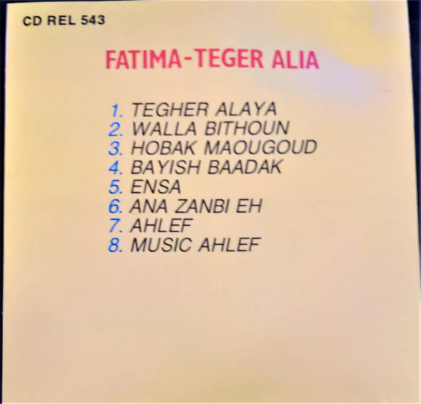 فاطيما* = Fatima* - تغير على = Teger Alia (CD, Album) - Image 2