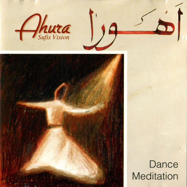 اهورا* = Ahura - Sufis Vision (CD, Album)
