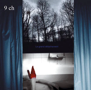 9 ch - Le Grand Détachement (CD, Album)