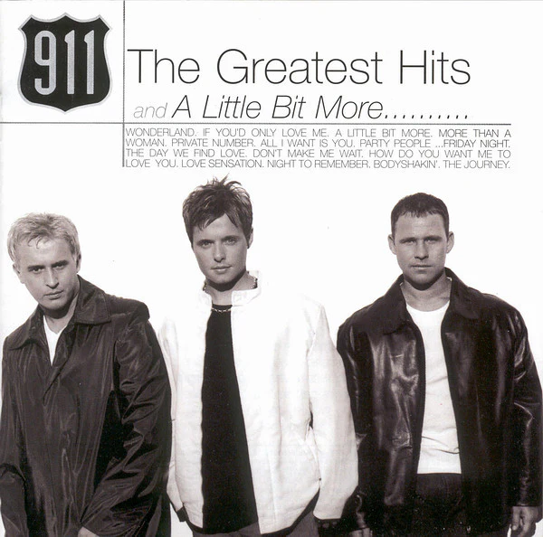 911 (4) - The Greatest Hits And A Little Bit More.......... (CD, Album, Comp)