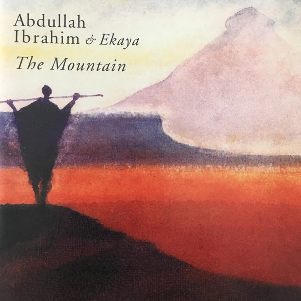 Abdullah Ibrahim & Ekaya - The Mountain (CD, Album, RE)
