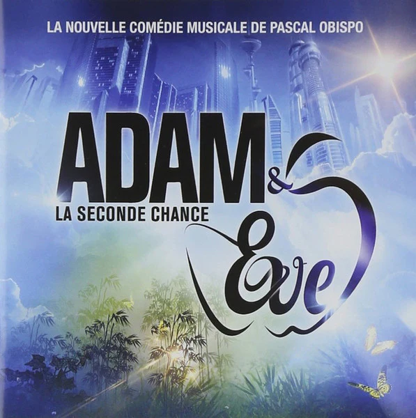 Adam & Eve, La Seconde Chance - Adam & Eve, La Seconde Chance (CD, Album)