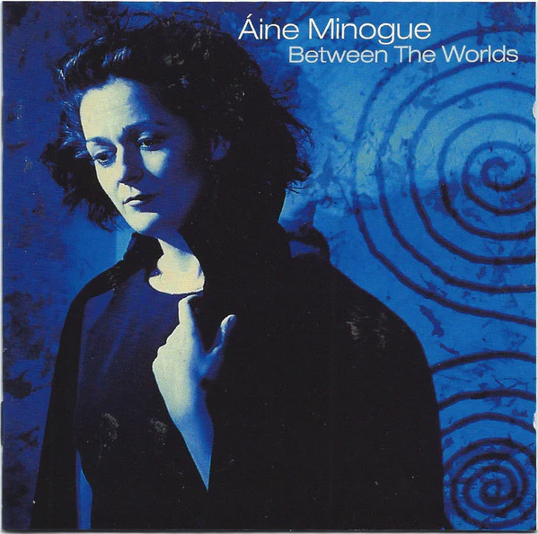 Áine Minogue - Between The Worlds (CD, Album)
