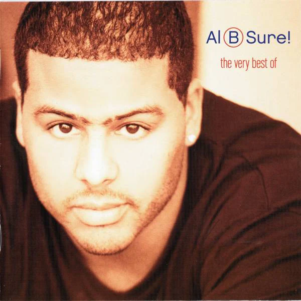 Al B Sure!* - The Very Best Of Al B Sure! (CD, Comp, RM)