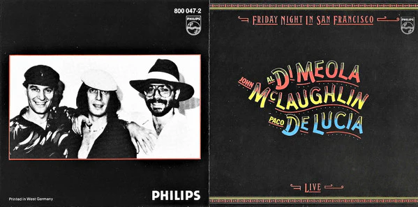 Al Di Meola / John McLaughlin / Paco De Lucía - Friday Night In San Francisco - Live -  (CD, Album, RE) - Image 4