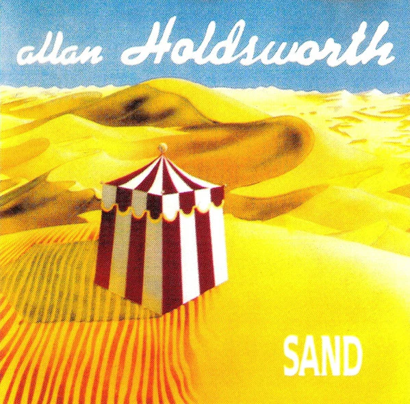 Allan Holdsworth - Sand (CD, Album, RE)