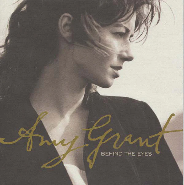 Amy Grant - Behind The Eyes (CD, Album)