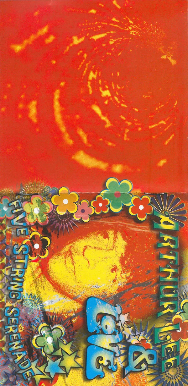 Arthur Lee & Love - Five String Serenade (CD, Album, RE) - Image 4