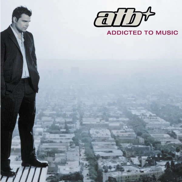 ATB - Addicted To Music (CD, Album)