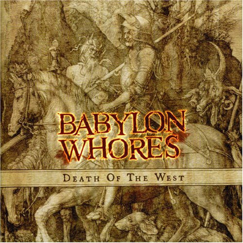 Babylon Whores - Death Of The West (CD, Album)