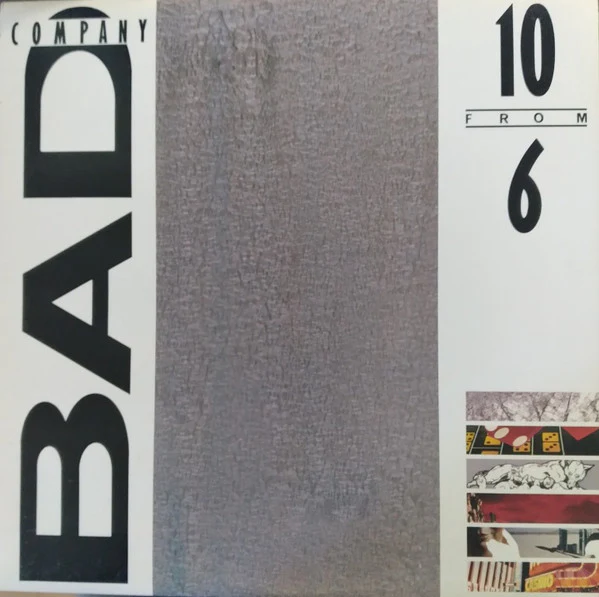 Bad Company (3) - 10 From 6 (LP, Comp, Club)