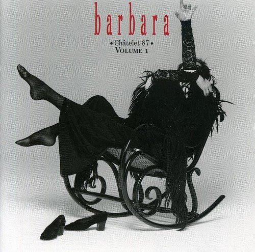 Barbara (5) - Châtelet 87 . Volume 1 (CD, Album, RE)