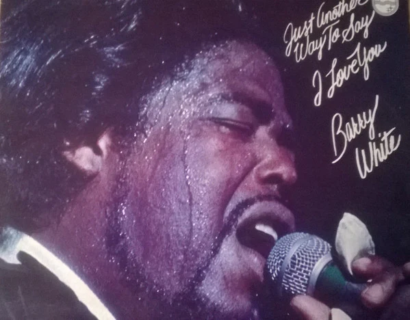 Barry White - Just Another Way To Say I Love You (LP, Album)