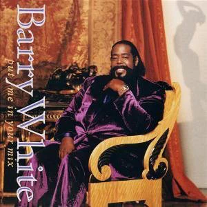Barry White - Put Me In Your Mix (CD, Album)