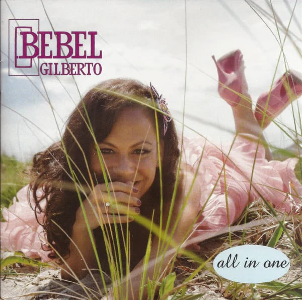 Bebel Gilberto - All In One (CD, Album)