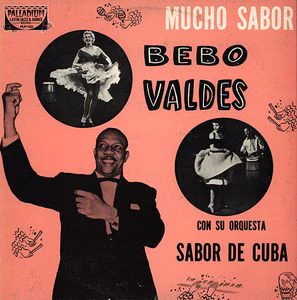 Bebo Valdes Con Su Orquesta Sabor De Cuba* - Mucho Sabor (CD, Album)