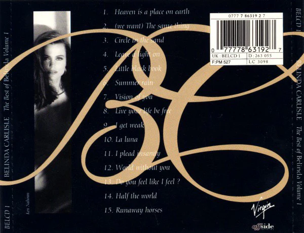 Belinda Carlisle - The Best Of Belinda Volume 1 (CD, Comp) - Image 3