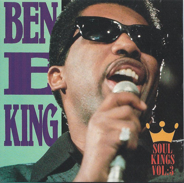 Ben E. King - Soul Kings - Volume 3 (CD, Comp)