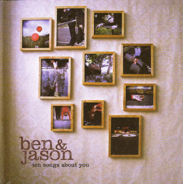 Ben & Jason - Ten Songs About You (CD, Album)