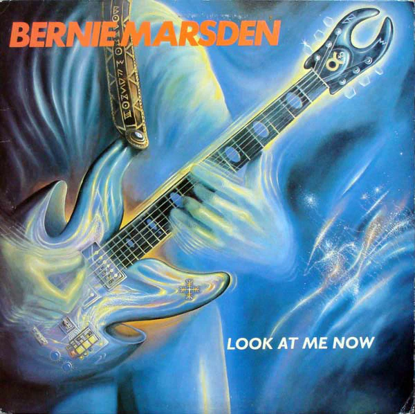 Bernie Marsden - Look At Me Now (LP, Album)