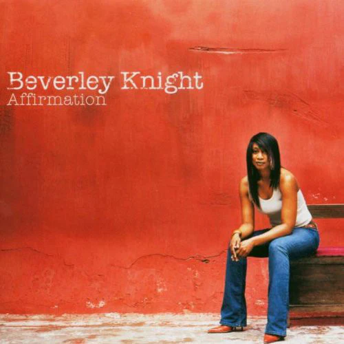 Beverley Knight - Affirmation (CD, Album, Copy Prot.)