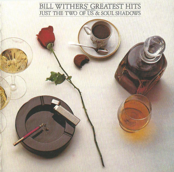 Bill Withers - Bill Withers' Greatest Hits (CD, Comp, RE) - Image 3