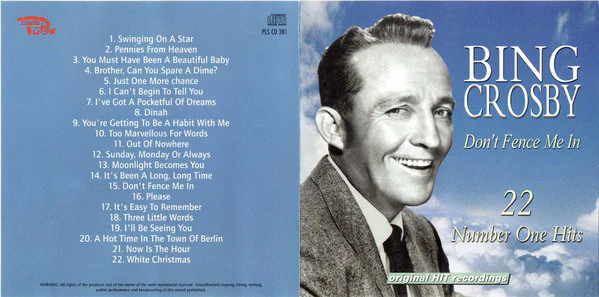 Bing Crosby - Don't Fence Me In, 22 Number One Hits (CD, Comp) - Image 5