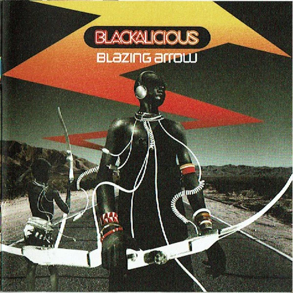 Blackalicious - Blazing Arrow (CD, Album)