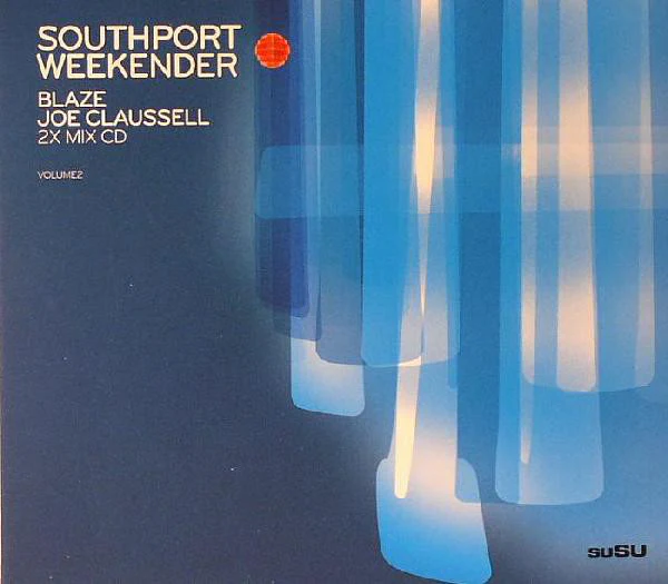 Blaze / Joe Claussell - Southport Weekender Volume2 (2xCD, Mixed)