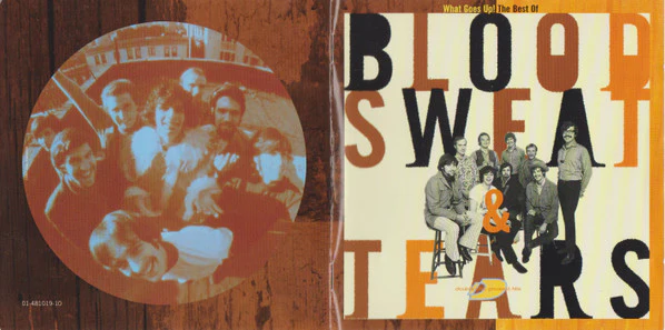 Blood, Sweat And Tears - What Goes Up! The Best Of Blood, Sweat & Tears (2xCD, Comp) - Image 2