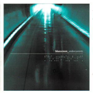 Bluescreen (2) - Undercurrents (CD, Album)