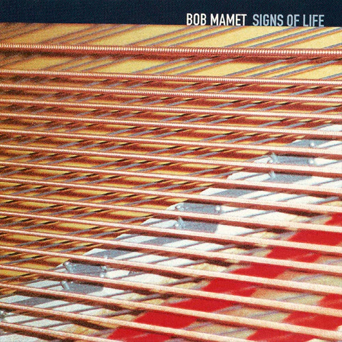 Bob Mamet - Signs Of Life (CD, Album)