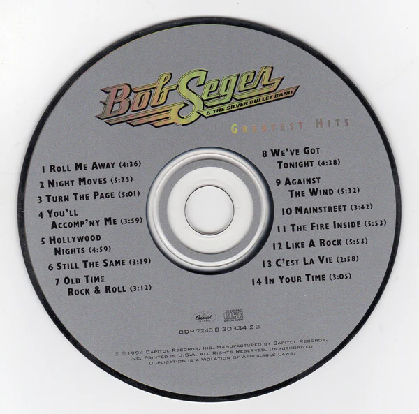 Bob Seger & The Silver Bullet Band* - Greatest Hits (CD, Comp, RE, Cin) - Image 3