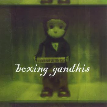 Boxing Gandhis - Howard (CD, Album)