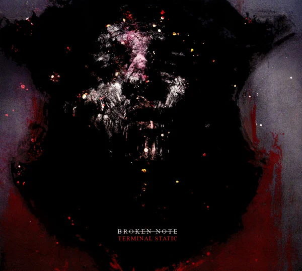 Broken Note - Terminal Static (CD, Album, Dig)