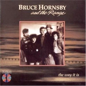 Bruce Hornsby And The Range - The Way It Is (CD, Album, RE, Cin)