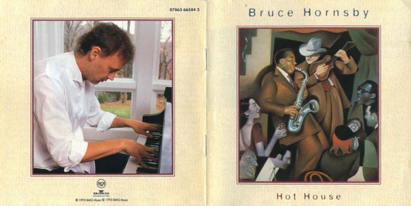 Bruce Hornsby - Hot House (CD, Album) - Image 4