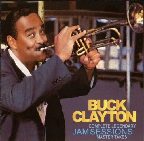 Buck Clayton - Complete Legendary Jam Sessions Master Takes (3xCD, Comp)