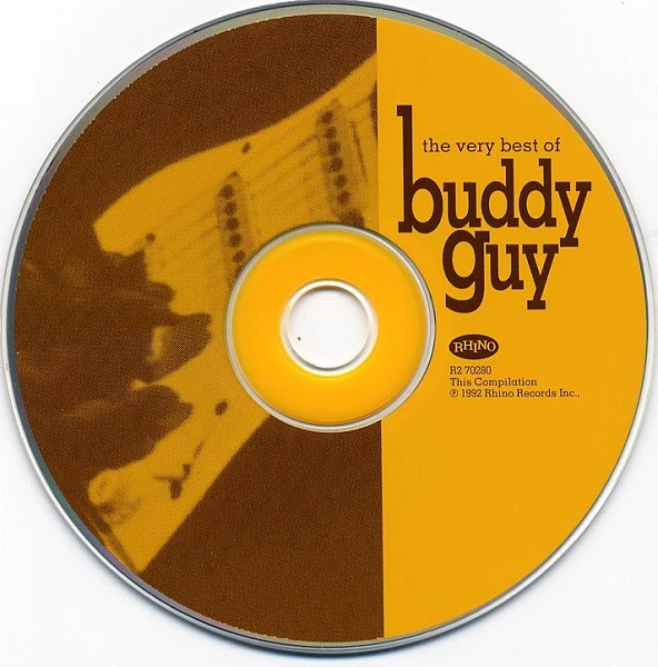 Buddy Guy - The Very Best Of Buddy Guy (CD, Comp, RE) - Image 3