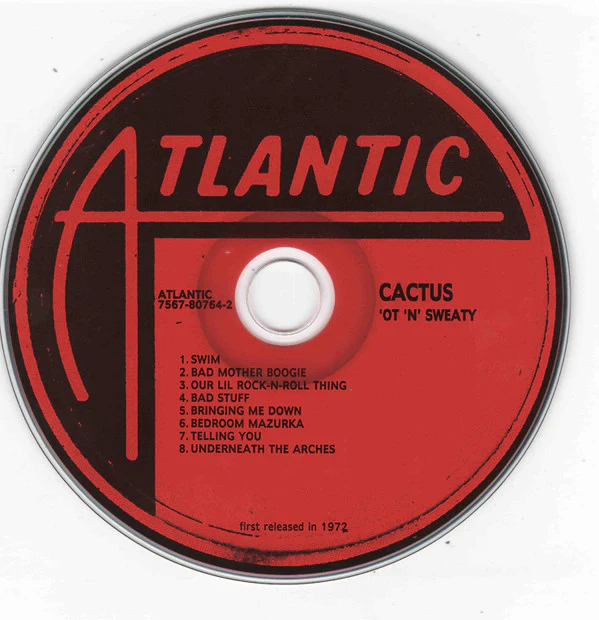 Cactus (3) - 'Ot 'N' Sweaty (CD, Album, RE, Dig) - Image 5