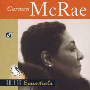 Carmen McRae - Ballad Essentials (CD, Comp, Promo)