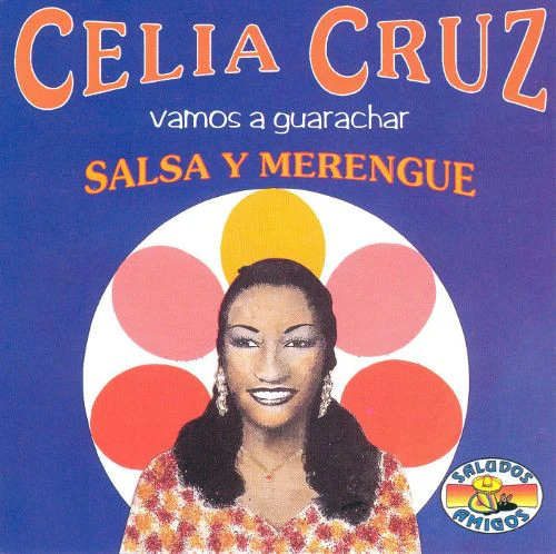 Celia Cruz - Vamos A Guarachar (Salsa Y Merengue) (CD, Comp)