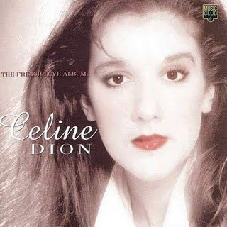 Celine Dion* - The French Love Album (CD, Comp)