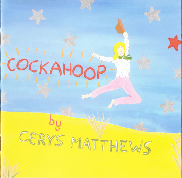 Cerys Matthews - Cockahoop (CD, Album) - Image 5