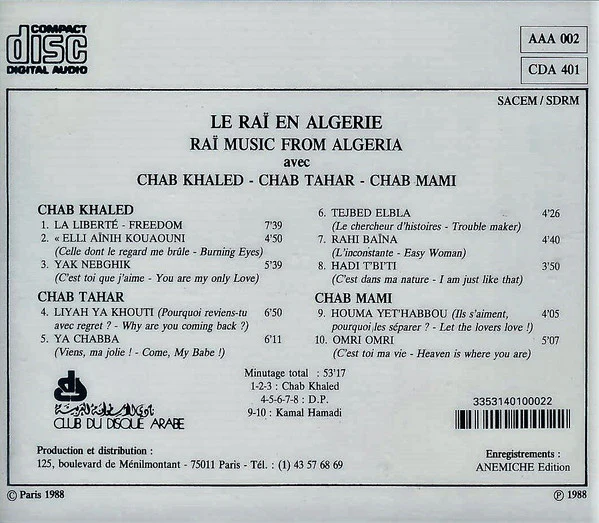 Chab Khaled* - Chab Tahar* - Chab Mami* - Le Rai En Algerie = Rai Music From Algeria (CD, Comp) - Image 2