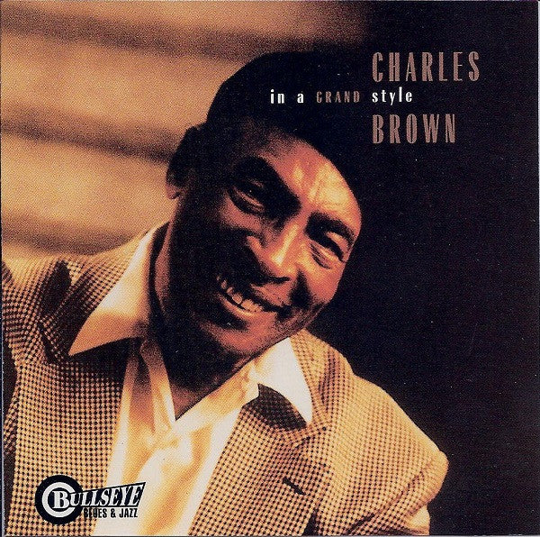 Charles Brown - In A Grand Style (CD, Album)